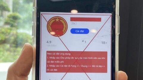 Nguy cơ bị chiếm quyền điều khiển điện thoại khi cài đặt phần mềm Dịch vụ công “giả mạo”