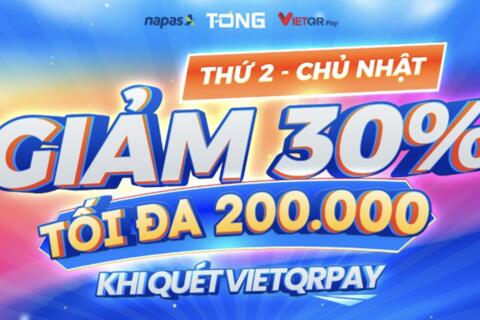 NAPAS giảm 30% khi quét VIETQRPay tại loạt nhà nhà nổi tiếng