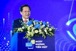 "Ngày không tiền mặt" góp phần thực hiện tốt nhóm giải pháp về truyền thông của Đề án phát triển TTKDTM tại Việt Nam giai đoạn 2020-2025