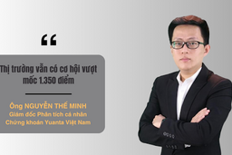 Chuyên gia chứng khoán Yuanta: Thị trường vẫn có cơ hội vượt mốc 1.350 điểm nhờ dòng tiền ngoại và kỳ vọng chốt NAV quý II