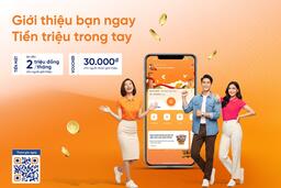 “Giới thiệu bạn ngay - Tiền triệu trong tay” với SHB SAHA