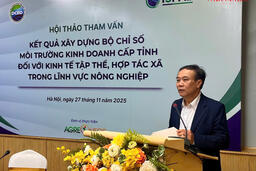 Lần đầu tiên xây dựng thước đo môi trường kinh doanh cấp tỉnh cho HTX