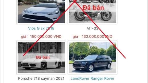 Bán "xe xịn giá rẻ" trên mạng xã hội, hình thức lừa đảo mới khiến nhiều người mất cả trăm triệu