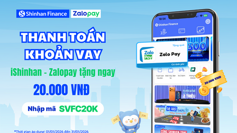 Thanh toán khoản vay trên iShinhan nhận ngay ưu đãi cùng Zalopay