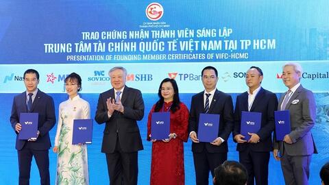 Ra mắt Trung tâm tài chính quốc tế Việt Nam tại TP. Hồ Chí Minh
