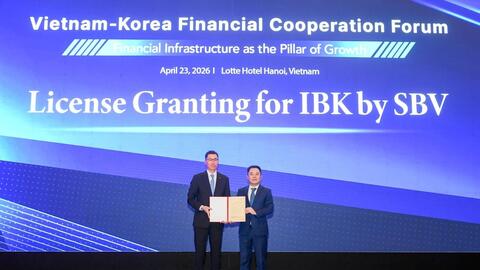 Ngân hàng Công nghiệp Hàn Quốc (IBK) được cấp Giấy phép thành lập ngân hàng 100% vốn nước ngoài tại Việt Nam