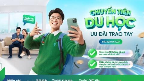Chuyển tiền du học qua VPBank: Vững tài chính, trọn hành trình tri thức