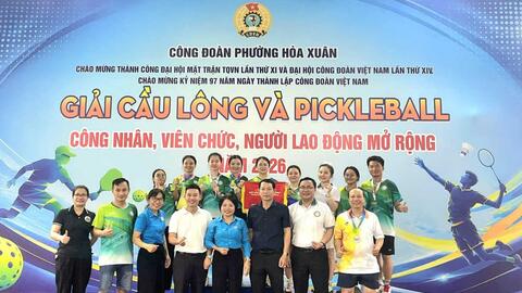 Công đoàn phường Hòa Xuân, Đà Nẵng tổ chức thành công giải pickleball, cầu lông công nhân