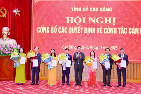 Cao Bằng điều động, bổ nhiệm nhiều lãnh đạo chủ chốt