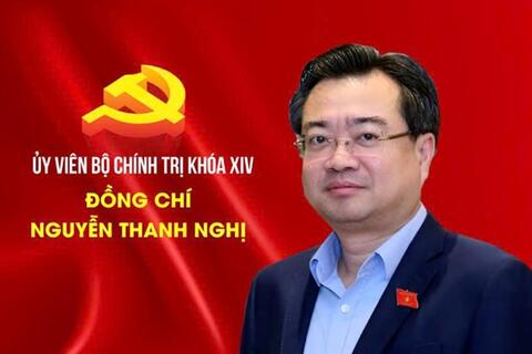 Đồng chí Nguyễn Thanh Nghị được bầu làm Ủy viên Bộ Chính trị khóa XIV