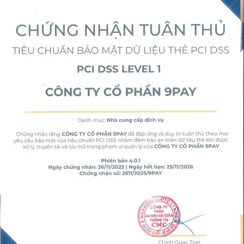9Pay tiếp tục giữ mức độ bảo mật quốc tế PCI DSS 4.0.1 cấp độ cao nhất
