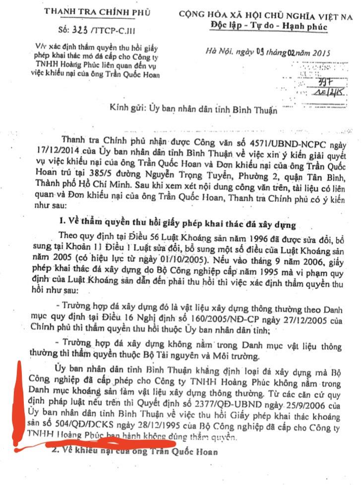 ngày 9/2/2015, Thanh tra Chính phủ có văn bản trả lời UBND tỉnh Bình Thuận, trong đó nêu rõ: “việc thu hồi giấy phép khai thác khoáng sản của Bộ Công nghiệp đã cấp cho Công ty Hoàng Phúc là không đúng thẩm quyền. Về khiếu nại của ông Hoan, Thanh tra Chính phủ khẳng định việc khiếu nại có cơ sở”.