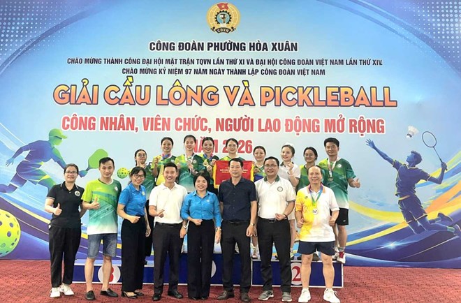 Công đoàn phường Hòa Xuân, Đà Nẵng tổ chức thành công giải pickleball, cầu lông công nhân