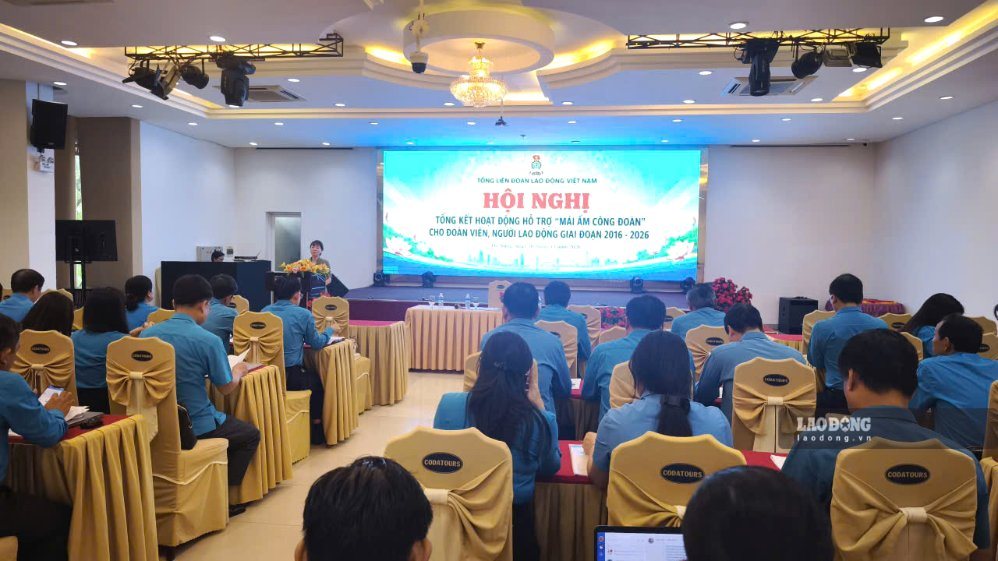Tổng Liên đoàn Lao động Việt Nam tổng kết hoạt động hỗ trợ “Mái ấm Công đoàn” cho đoàn viên, người lao động giai đoạn 2016 -2026. Ảnh: Tường Minh